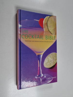 Linda Doeser : The Cocktail Bible
