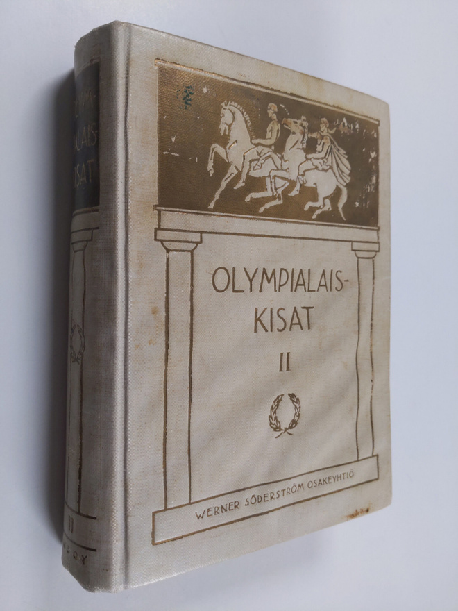 Lauri ym. (toim.) Pihkala : Olympialaiskisat ennen ja Par...