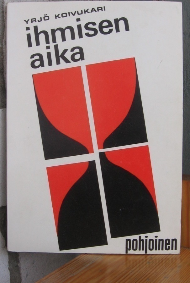 Yrjö Koivukari: Ihmisen aika, Pohjoinen 1971. 75 s.