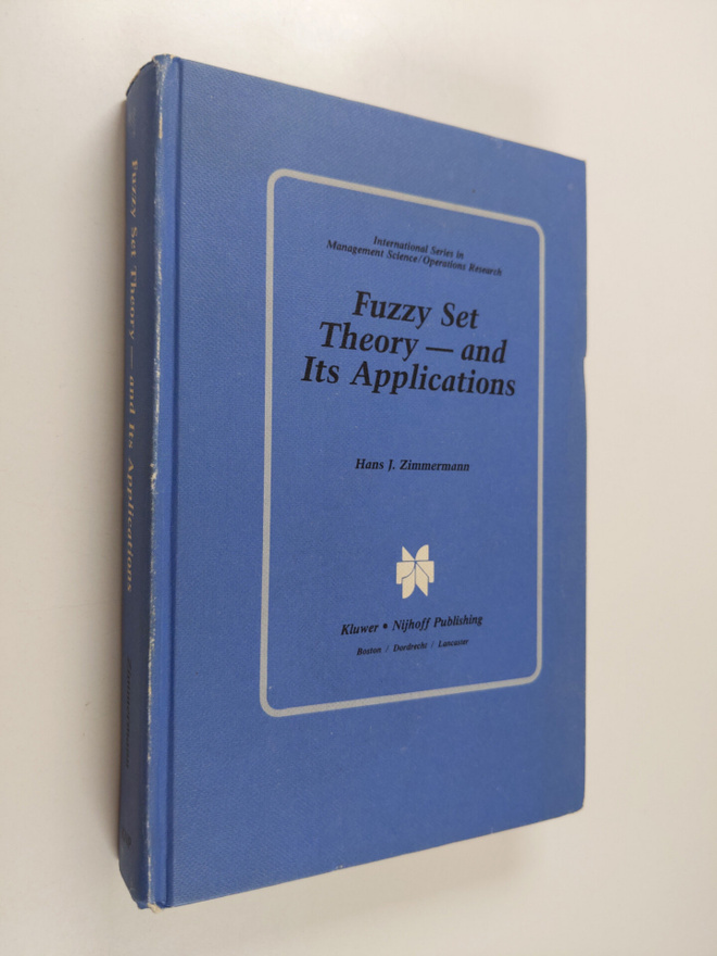 H. J. Zimmermann : Fuzzy set theory - and its applications
