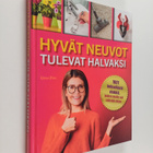 Guido Huss ym. : Hyvät neuvot tulevat halvaksi - pikkukuva 1