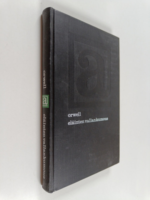 George Orwell : Eläinten vallankumous