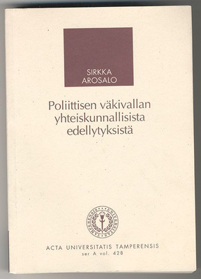 Poliittisen väkivallan yhteiskunnallisista edellytyksistä: P