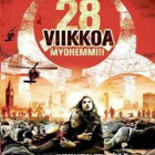 28 Viikkoa Myöhemmin (20 721) k -FI- DVD suomik. robert car - pikkukuva 2