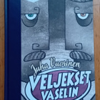 Juha Vuorinen - Veljekset Vaselin - pikkukuva 1