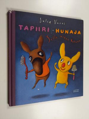 Julia Vuori : Tapiiri ja Hunaja : sillä aikaa kotona