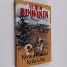 Veikko Huovinen : Konstan Pylkkerö ; Kylän koirat - pikkukuva 1