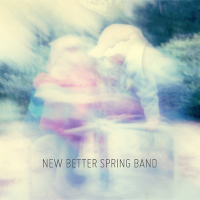NEW BETTER SPRING BAND : New Better Spring Band