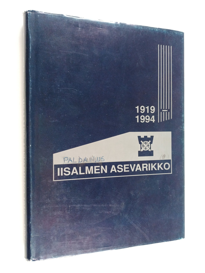 Seppo Paldanius : Iisalmen Asevarikko 1919-1994