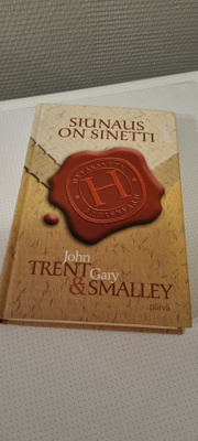 John Trent : Siunaus on sinetti