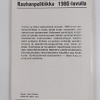 Rauhanpolitiikka 1980-luvulla - pikkukuva 2