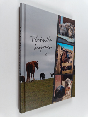 Annukka Cederlöf : Tiluksilla kirjanen 2