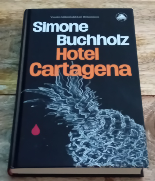 Simone Buchholz - Hotel Cartagena