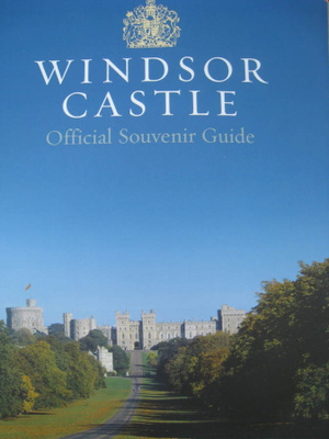 Windsor Castle Official Souvenir Guide