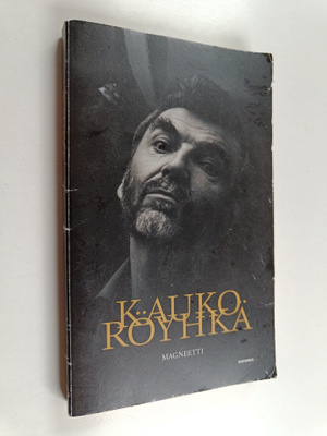 Kauko Röyhkä : Magneetti