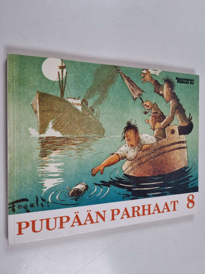 Fogeli : Puupään parhaat 8 : sarjakuvia