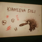 Milla Paloniemi : Kiroileva siili 1 ( 1 p. 2006 ) Sis.pk:t - pikkukuva 1