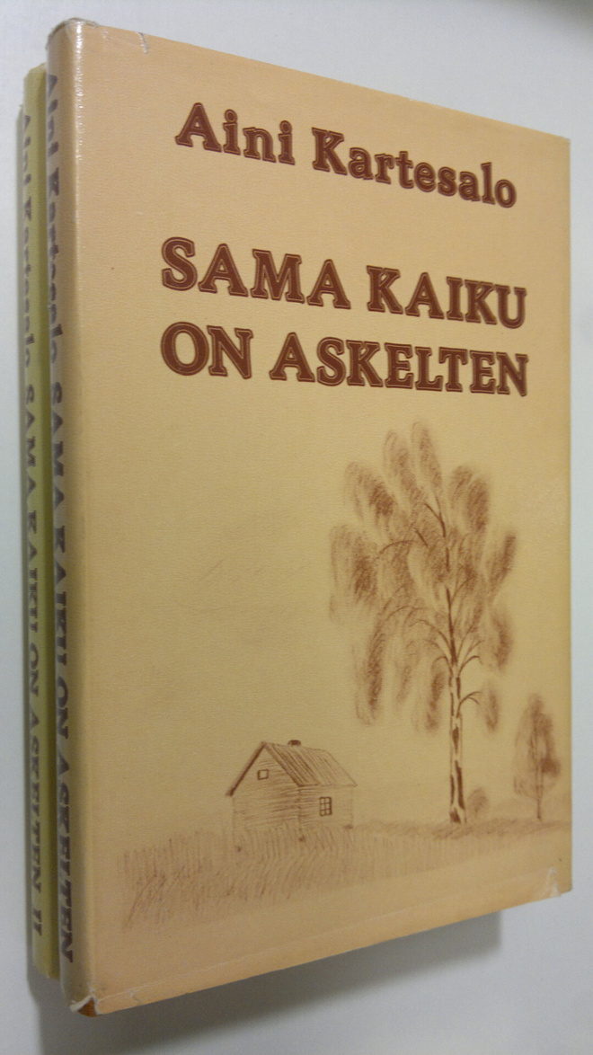Aini Kartesalo : Sama kaiku on askelten 1-2 (signeerattu)