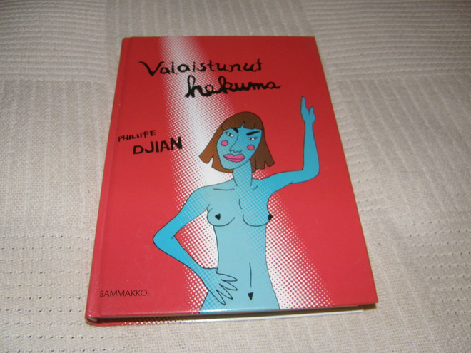 Philippe Djian Valaistunut hekuma  -sid