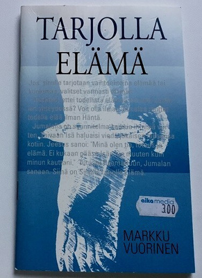 Tarjolla elämä