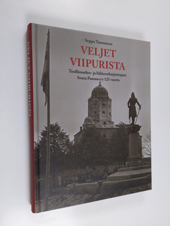 Seppo Tamminen : Veljet Viipurista : Teollisuuden- ja lii...