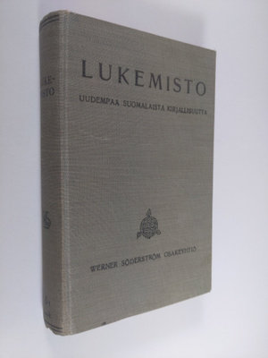 Lukemisto uudempaa suomalaista kirjallisuutta, koulujen t...