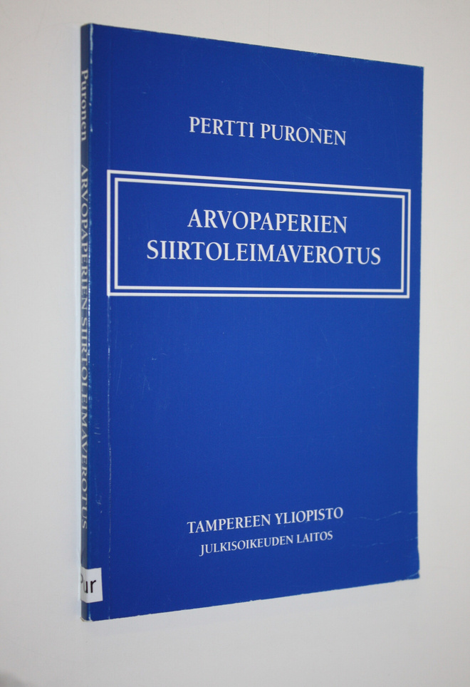 Pertti Puronen : Arvopaperien siirtoleimaverotus