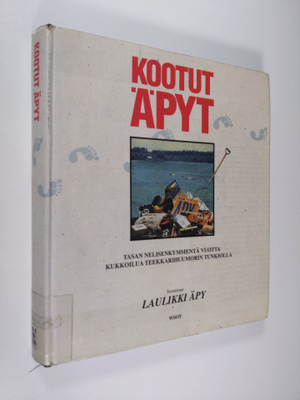Laulikki (toim.) Äpy : Kootut Äpyt : tasan nelisenkymment...