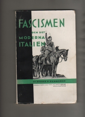 Gummerus: Fascismen och det moderna Italien, Söd 1930, K3