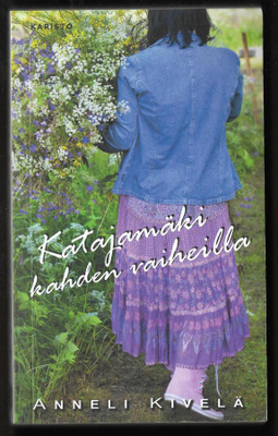 Kivelä, Anneli : Katajamäki kahden vaiheilla