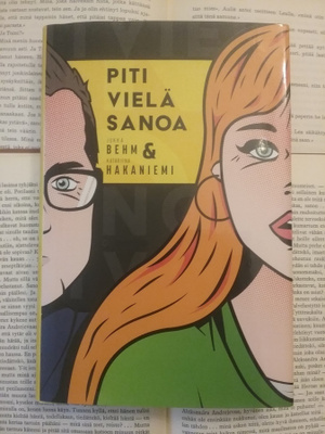Jukka Behm, Katariina Hakaniemi - Piti vielä sanoa (sid.)