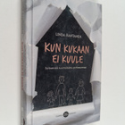 Linda Rantanen : Kun kukaan ei kuule - pikkukuva 1