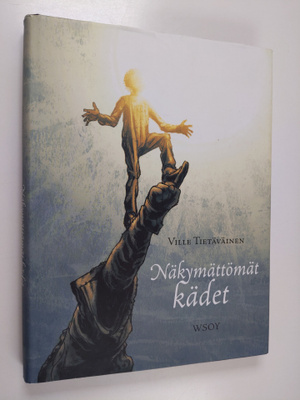 Ville Tietäväinen : Näkymättömät kädet