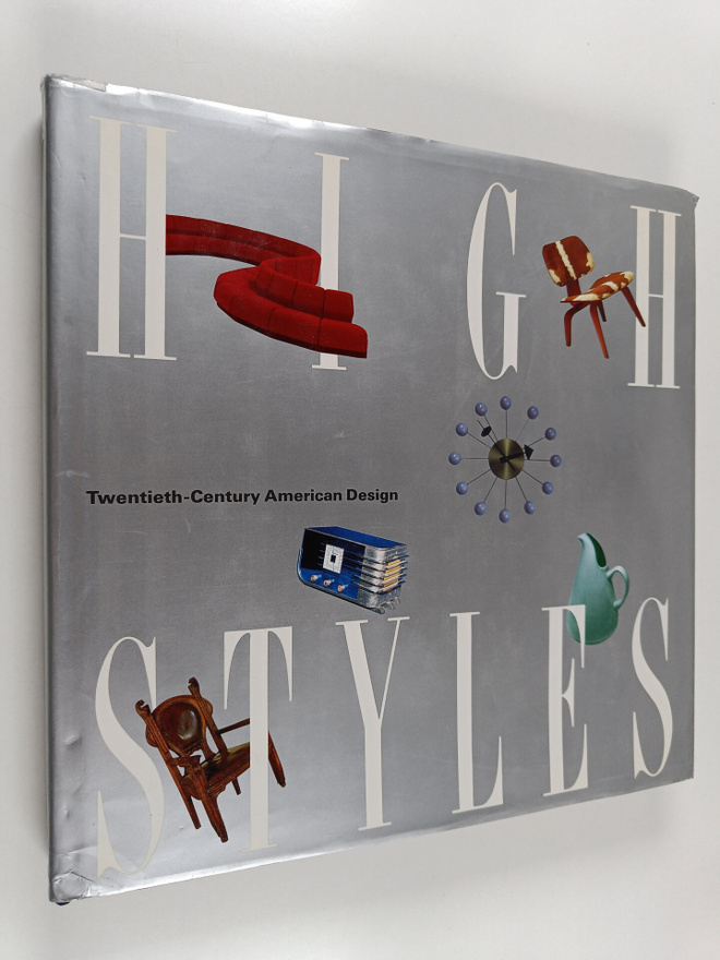 High styles : twentieth-century American design