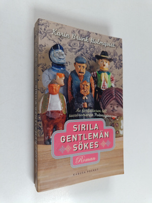 Karin Brunk Holmqvist : Sirila gentlemän sökes