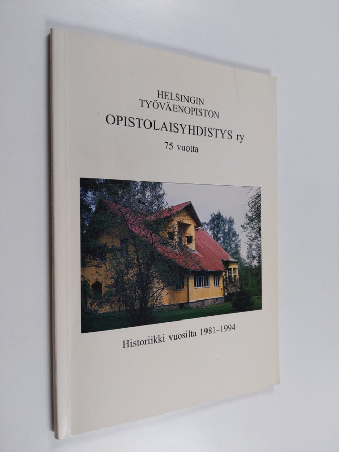 Helsingin työväenopiston opistolaisyhdistys ym. : Helsing...