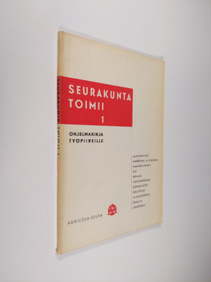 Seurakunta toimii 1 : Seitsemäntoista illan lukuohjelmist...
