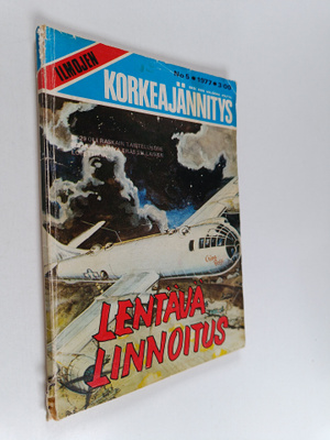 Ilmojen Korkeajännitys 5/1977 : Lentävä linnoitus