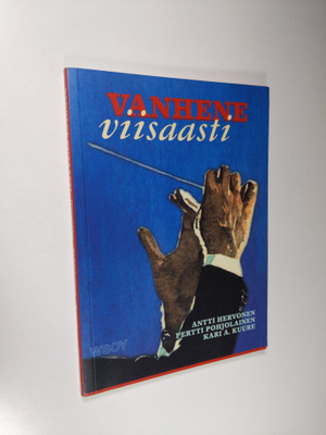 Antti Hervonen : Vanhene viisaasti
