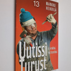 Markku Heikkilä : Uutissi Turust 13 : ei virallissi mut t... - pikkukuva 1