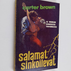 Carter Brown : Salamat sinkoilevat - pikkukuva 1