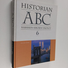 Risto Kari : Historian ABC : kaikkien aikojen valtiot 6 :... - pikkukuva 1