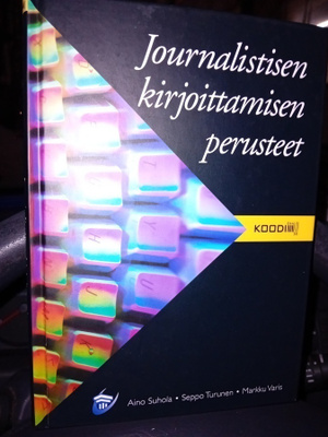 Suhola : Journalistisen kirjoittamisen perusteet ( SIS POSTI