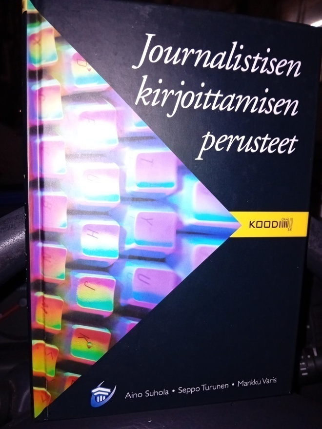 Suhola : Journalistisen kirjoittamisen perusteet ( SIS POSTI