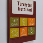 Eero Kiviranta : Terveyden tietolaari - pikkukuva 1