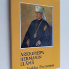 Veikko Purmonen : Arkkipiispa Hermanin elämä : ortodoksis... - pikkukuva 1