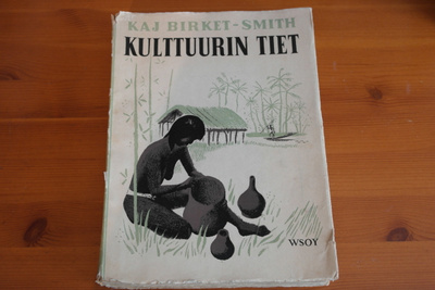 Kaj Birket-Smith:Kulttuurin tiet.Nid.