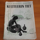 Kaj Birket-Smith:Kulttuurin tiet.Nid. - pikkukuva 1