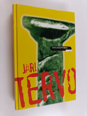 Jari Tervo : Tuulikaappimaa