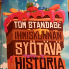 IHMISKUNNAN SYÖTÄVÄ HISTORIA - pikkukuva 1
